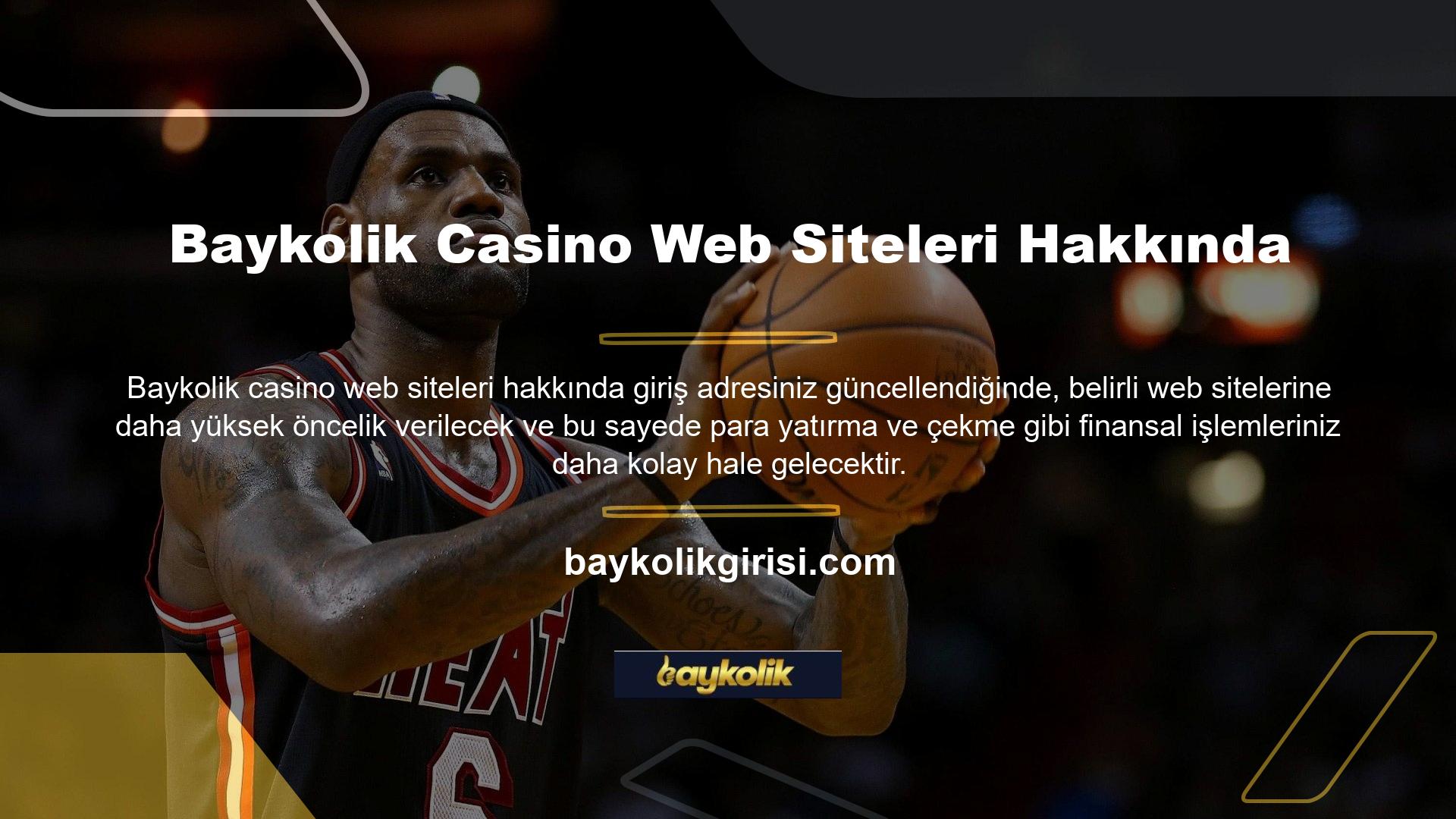 Ülkemizde casino pazarına hizmet veren Baykolik Casino web sitesi ile ilgili yasal bir web sitesi bulunmamaktadır