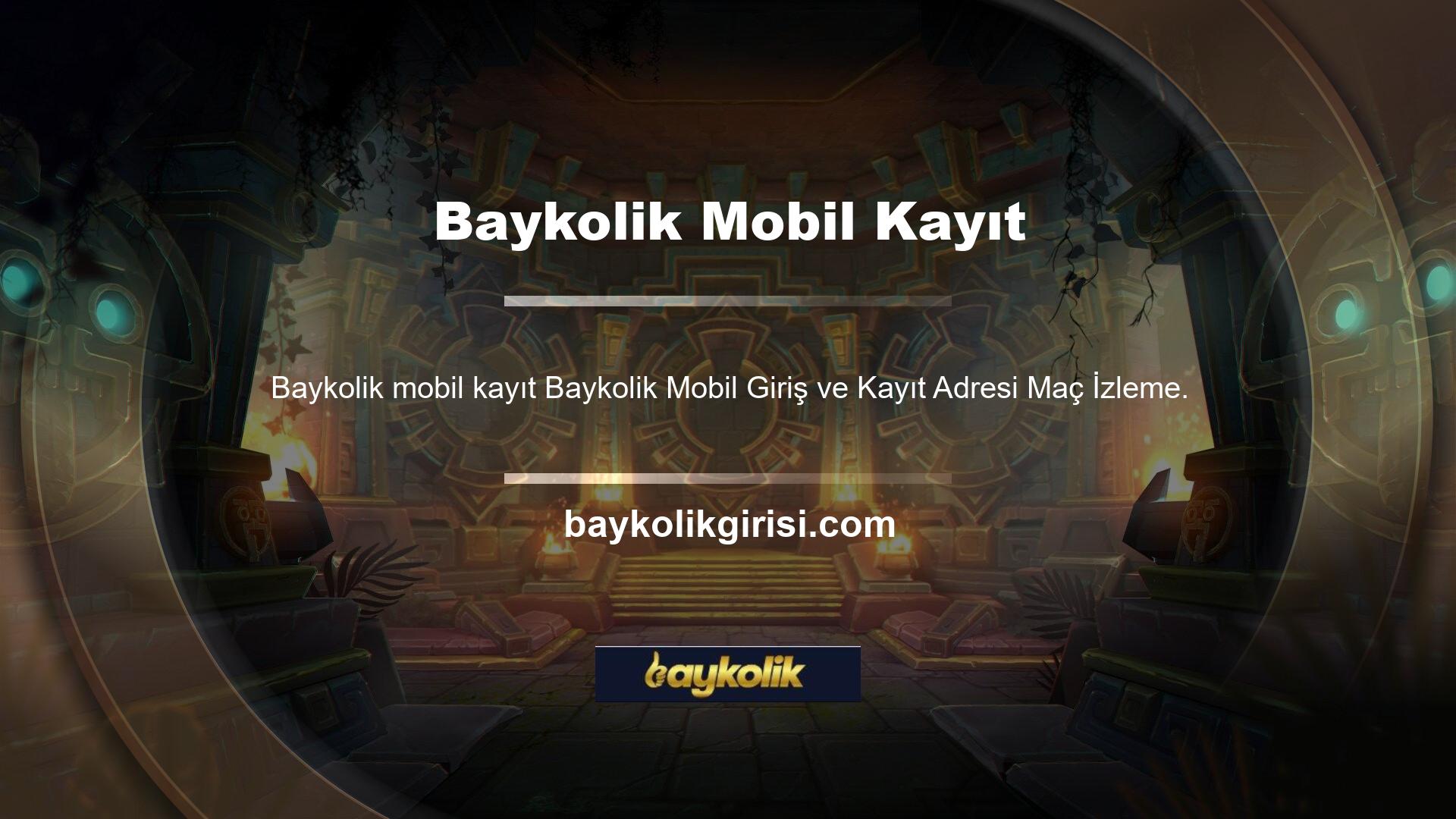 Baykolik programın mobil kısmını destekleyen bir bahis yapısıdır